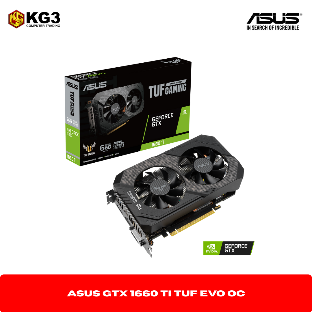 Asus GTX 1660 Ti TUF Evo OC
